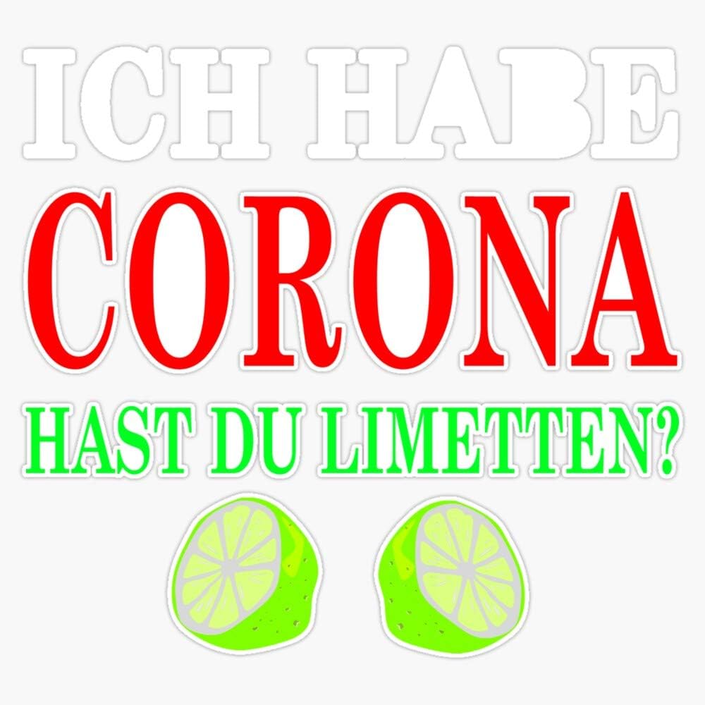 I Have Corona Do You Have Limes Virus Irony Vinyl