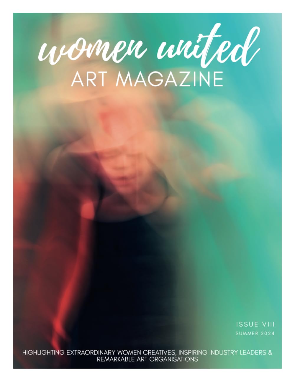 Women United ART MAGAZINE Issue VIII : célébrer la voix et la créativité des femmes
