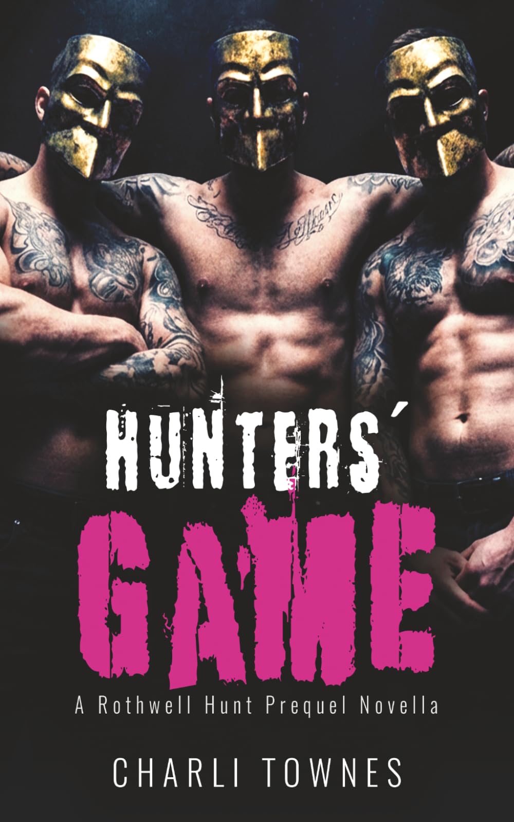 Hunters' Game: A Rothwell Hunt Prequel Novella (The Rothwell Masked Hunt Series)