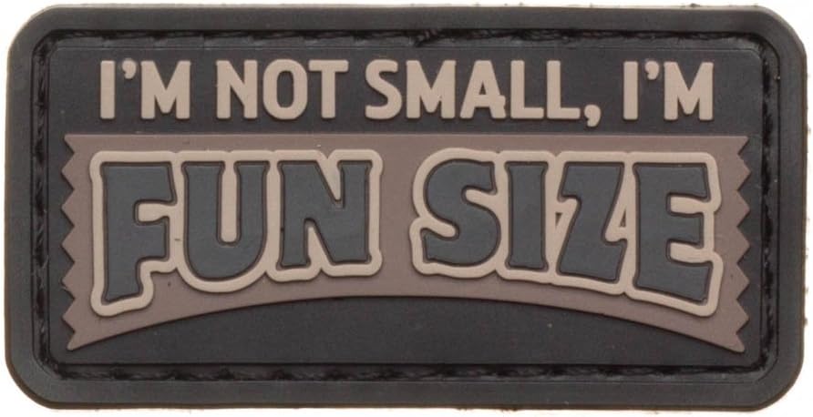 Mil-Spec Monkey I'm Not Small I'm Fun Size Urban Rubber Patch