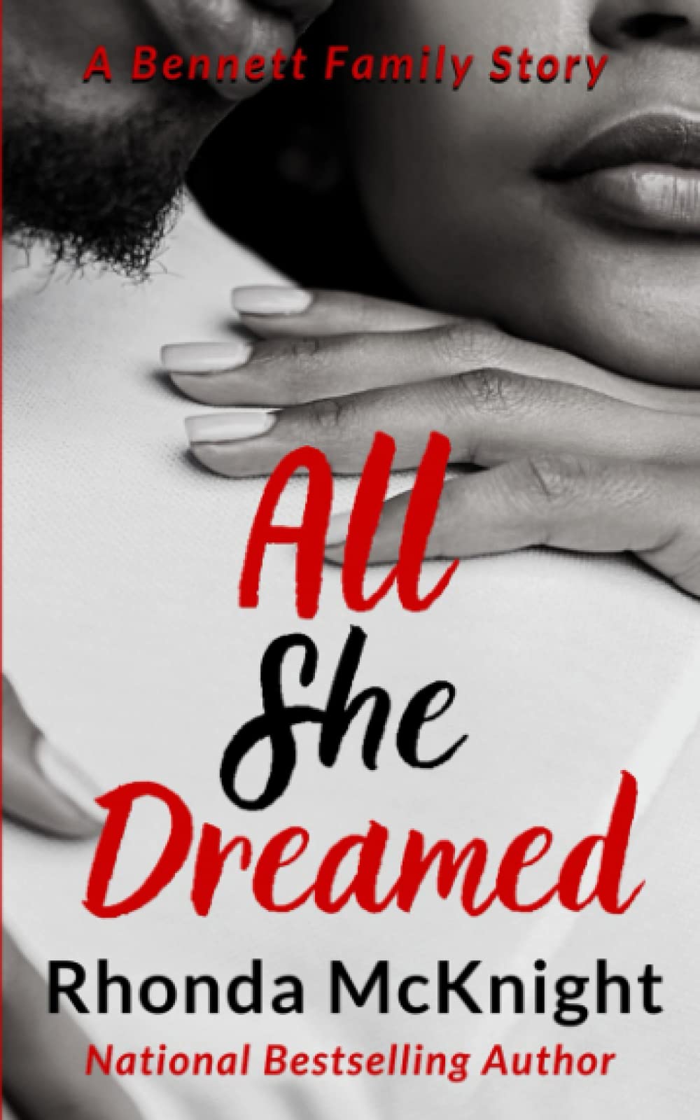 All She Dreamed (The Bennett Family Series)