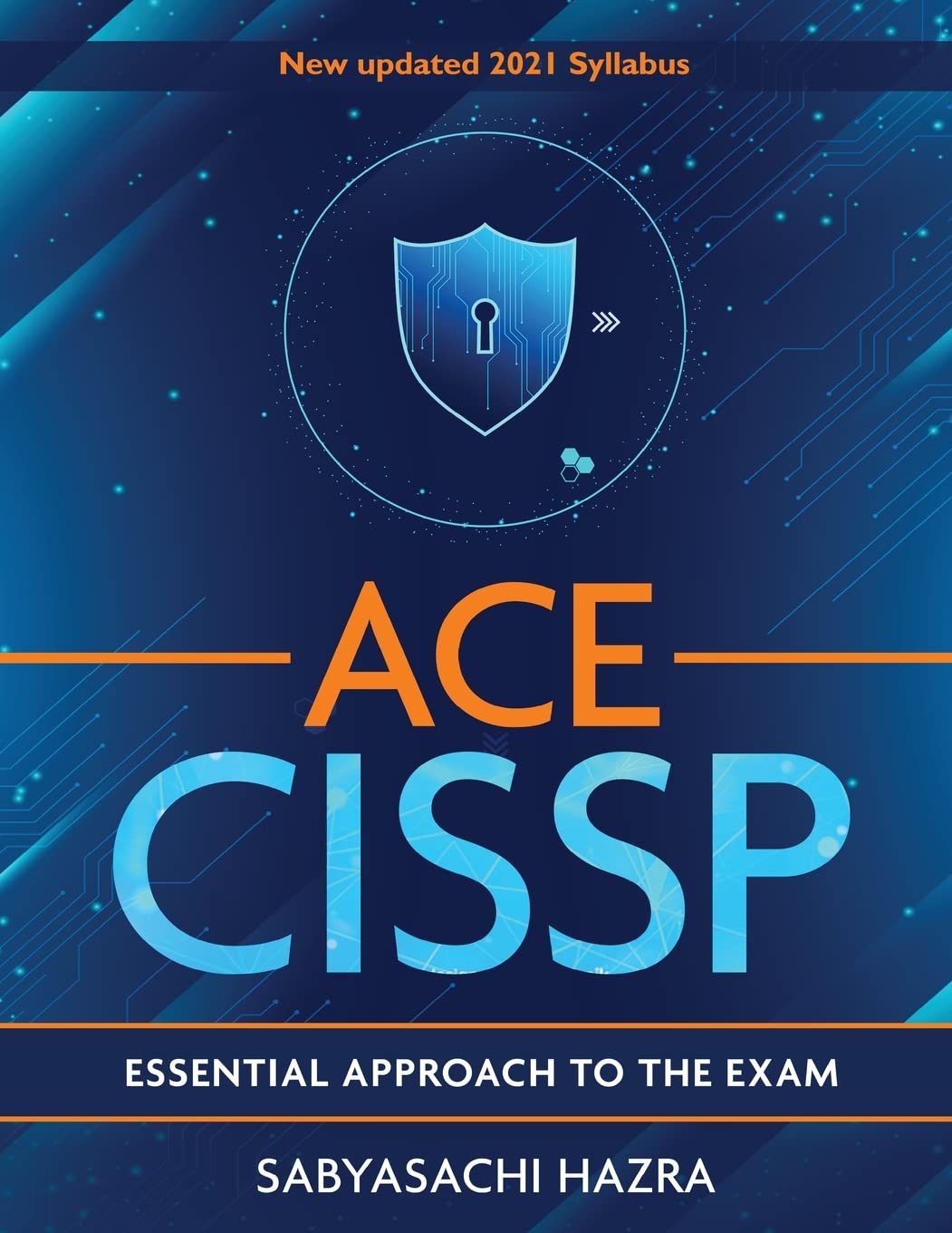 White Falcon Publishing ACE - CISSP - Essential Approach To The Exam