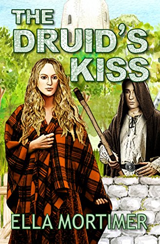 The Druid's Kiss by [Ella Mortimer]