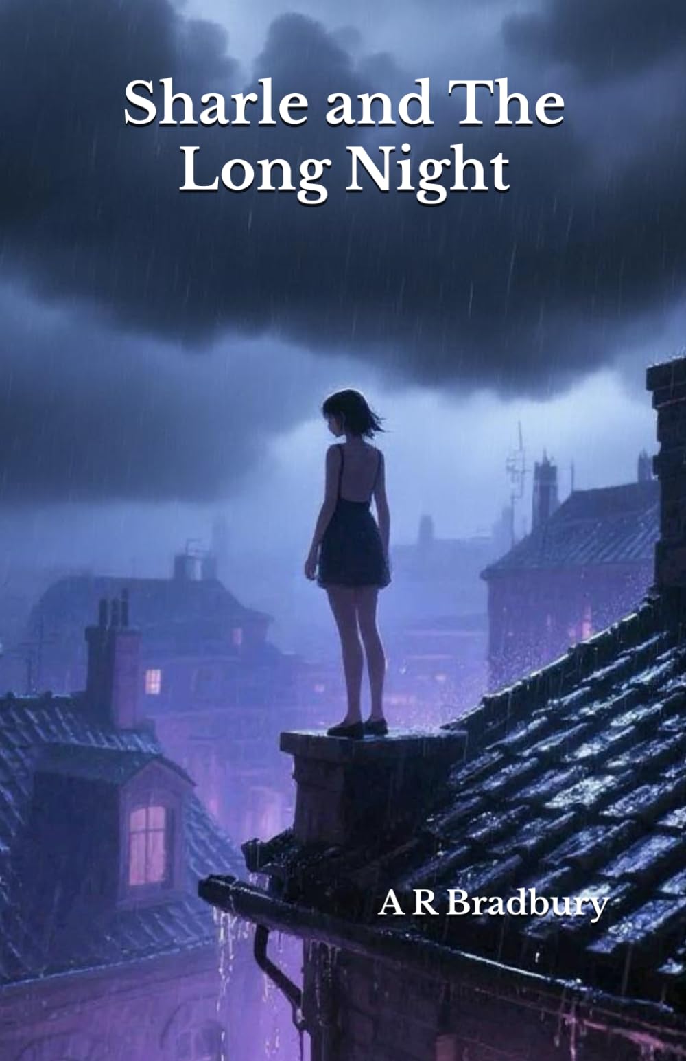 Sharle & the Long Night: 1 (Troubled City Trilogy)