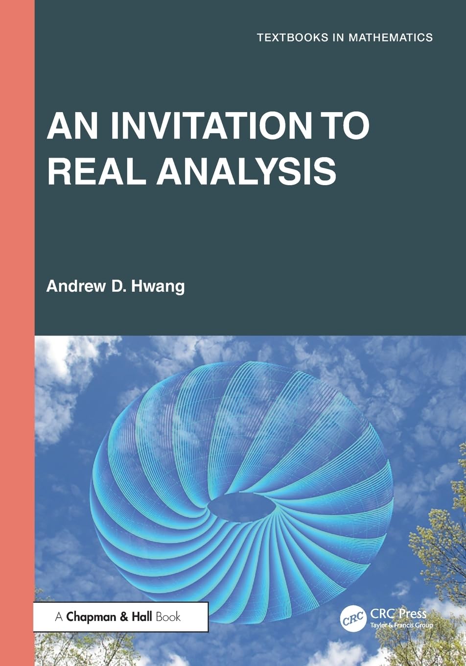 An Invitation to Real Analysis