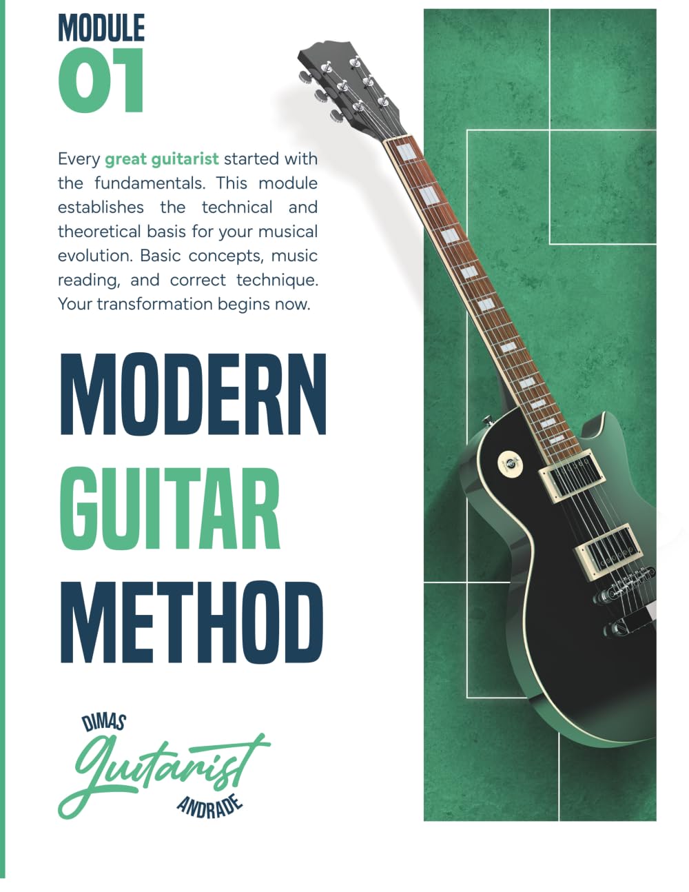 Modern Guitar Method: Module 01 manuel de cours pour apprendre la guitare
