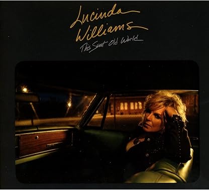 This Sweet Old World [Disco de Vinil] por Lucinda Williams — capa do álbum