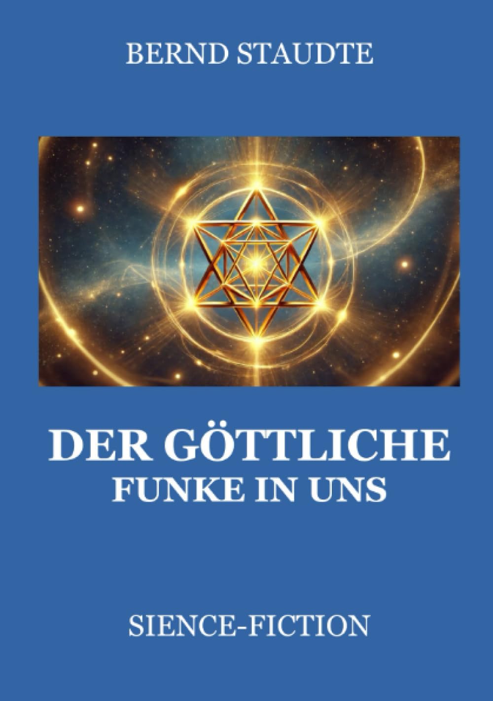 Der göttliche Funke in uns: Science-Fiction