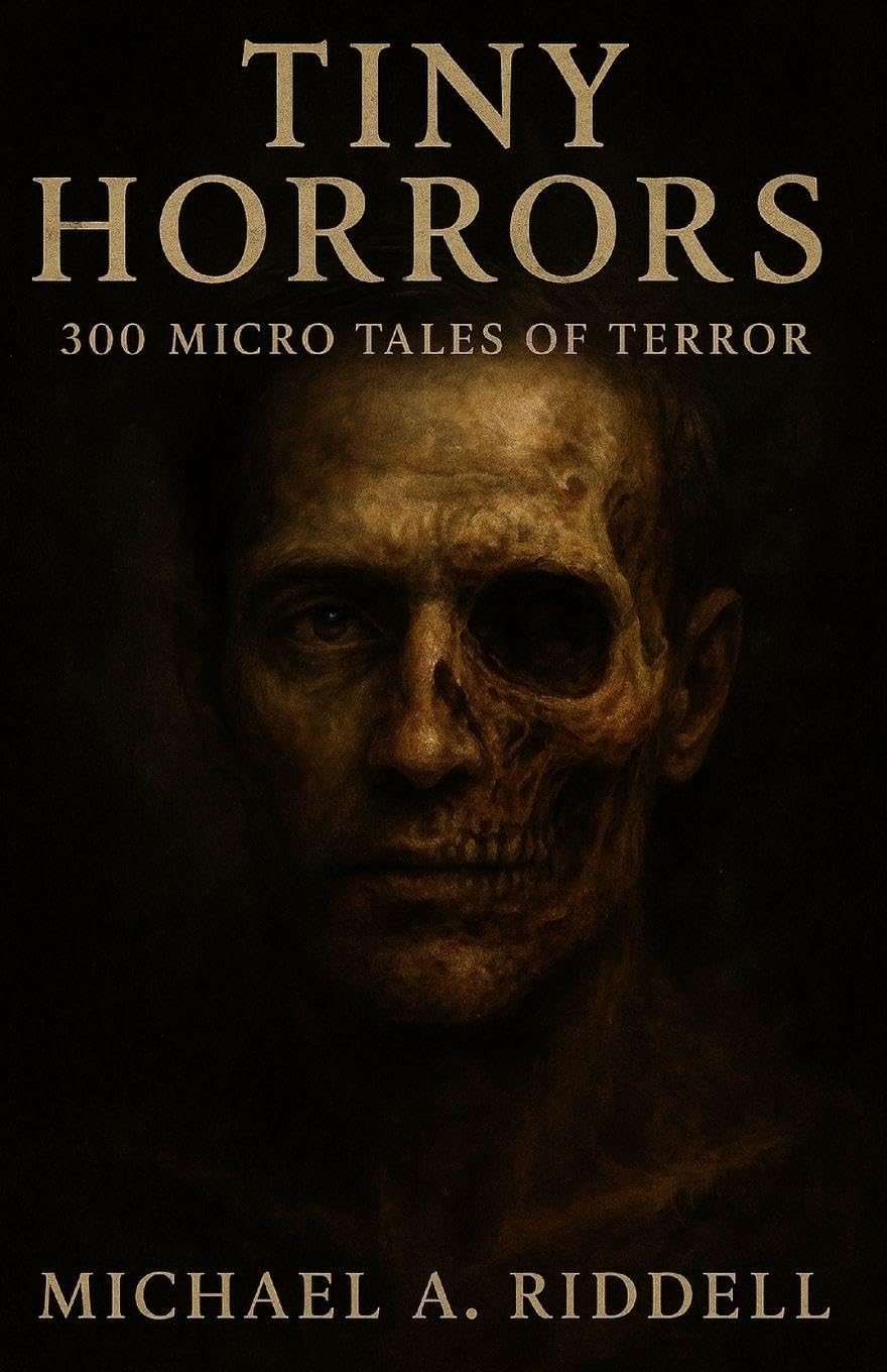 TINY HORRORS: 300 Micro Tales of Terror: 1