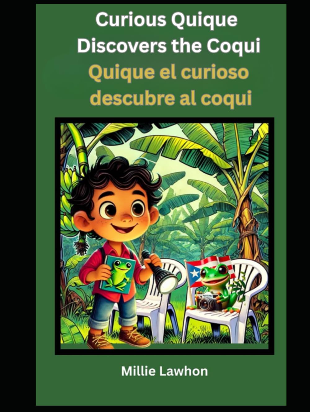 Curious Quique Discovers the Coqui Quique el curioso descubre al coqui: Bilingual Edition (Curioso Quique - La familia Torres)