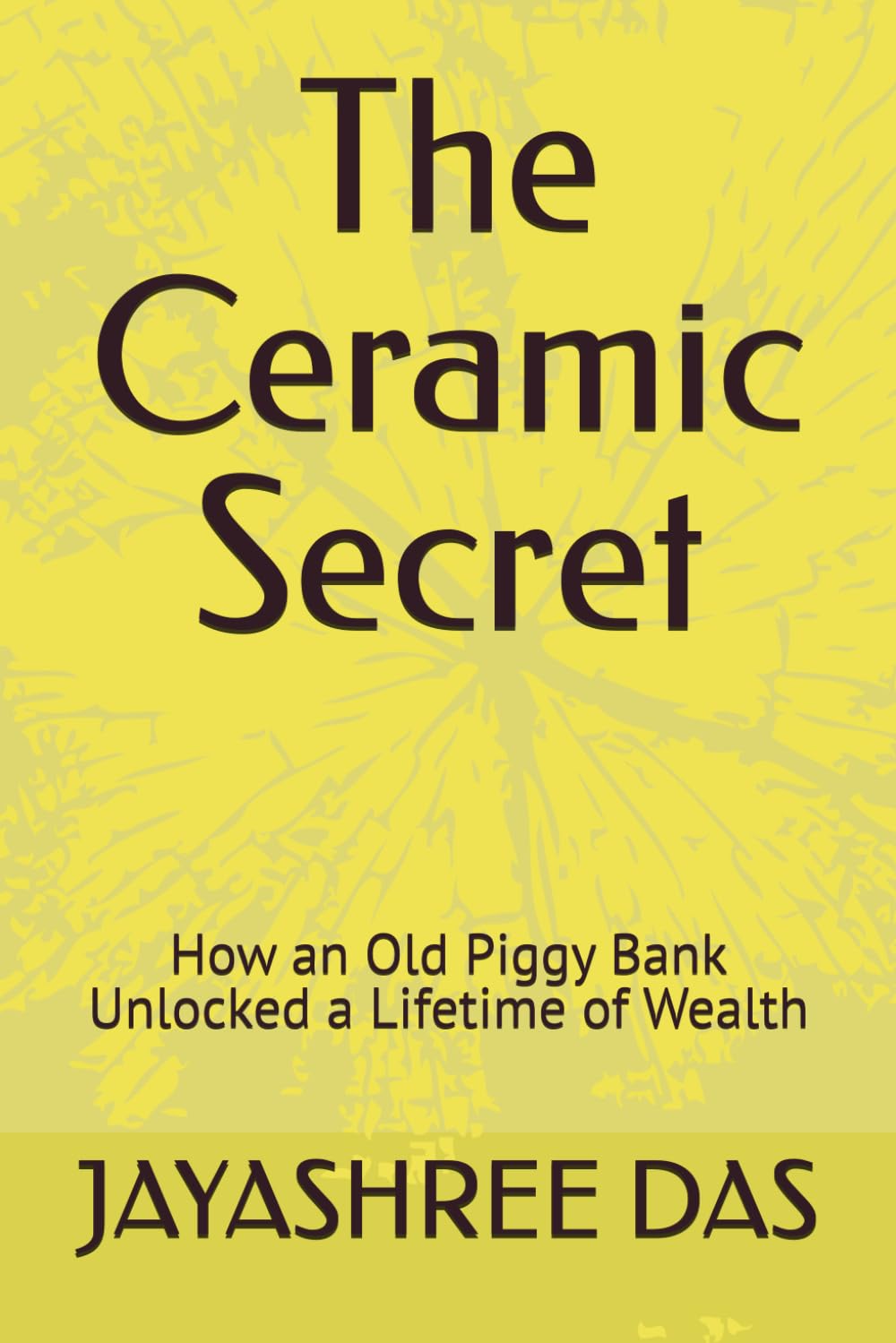 The Ceramic Secret: How an Old Piggy Bank Unlocked a Lifetime of Wealth