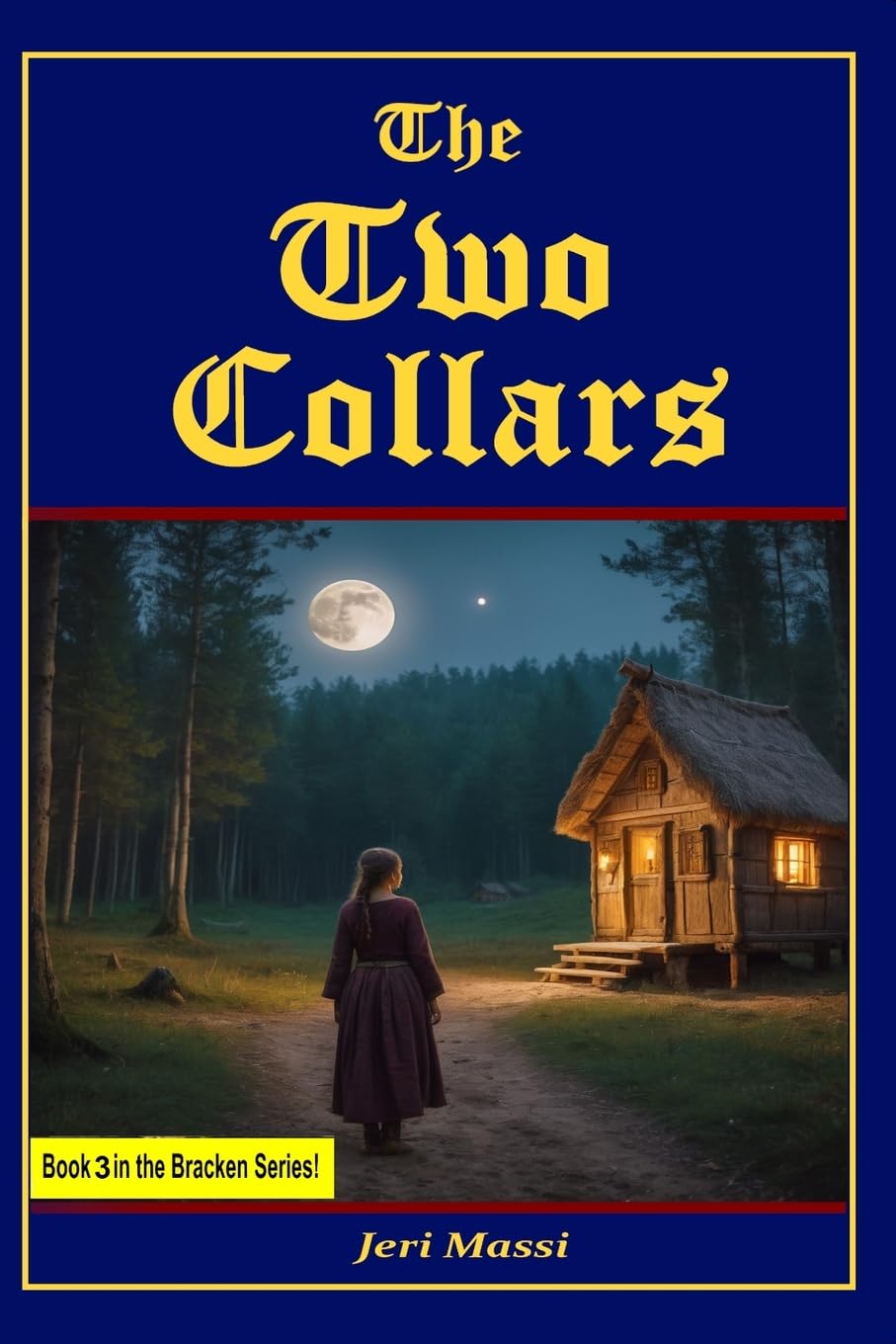 The Two Collars (The Bracken Series)