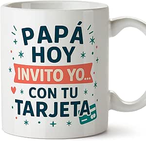 MUGFFINS taza papa con frase Papá hoy invito yo… con tu tarjeta en Español | regalo padre divertido | regalos cumpleaños padre graciosos | 330 Ml 11 oz | navidad | Papá y mamá v1.2MA