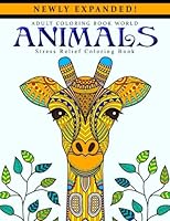 Adult Coloring Books: Animals - Stress Relief Coloring Book 1519684126 Book Cover