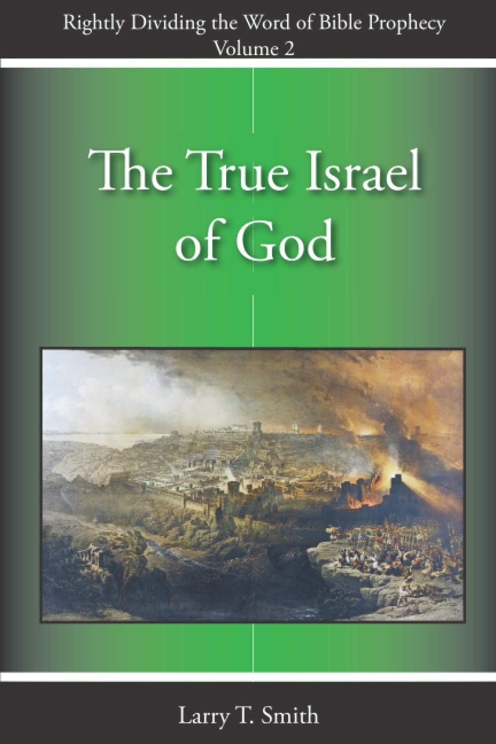 The True Israel of God