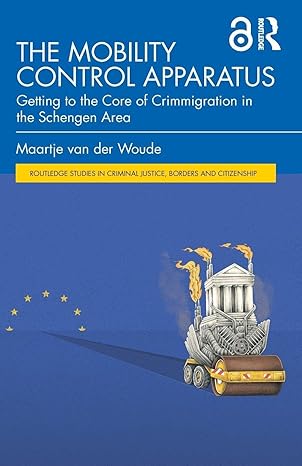 The Mobility Control Apparatus (Routledge Studies in Criminal Justice, Borders and Citizenship) book cover