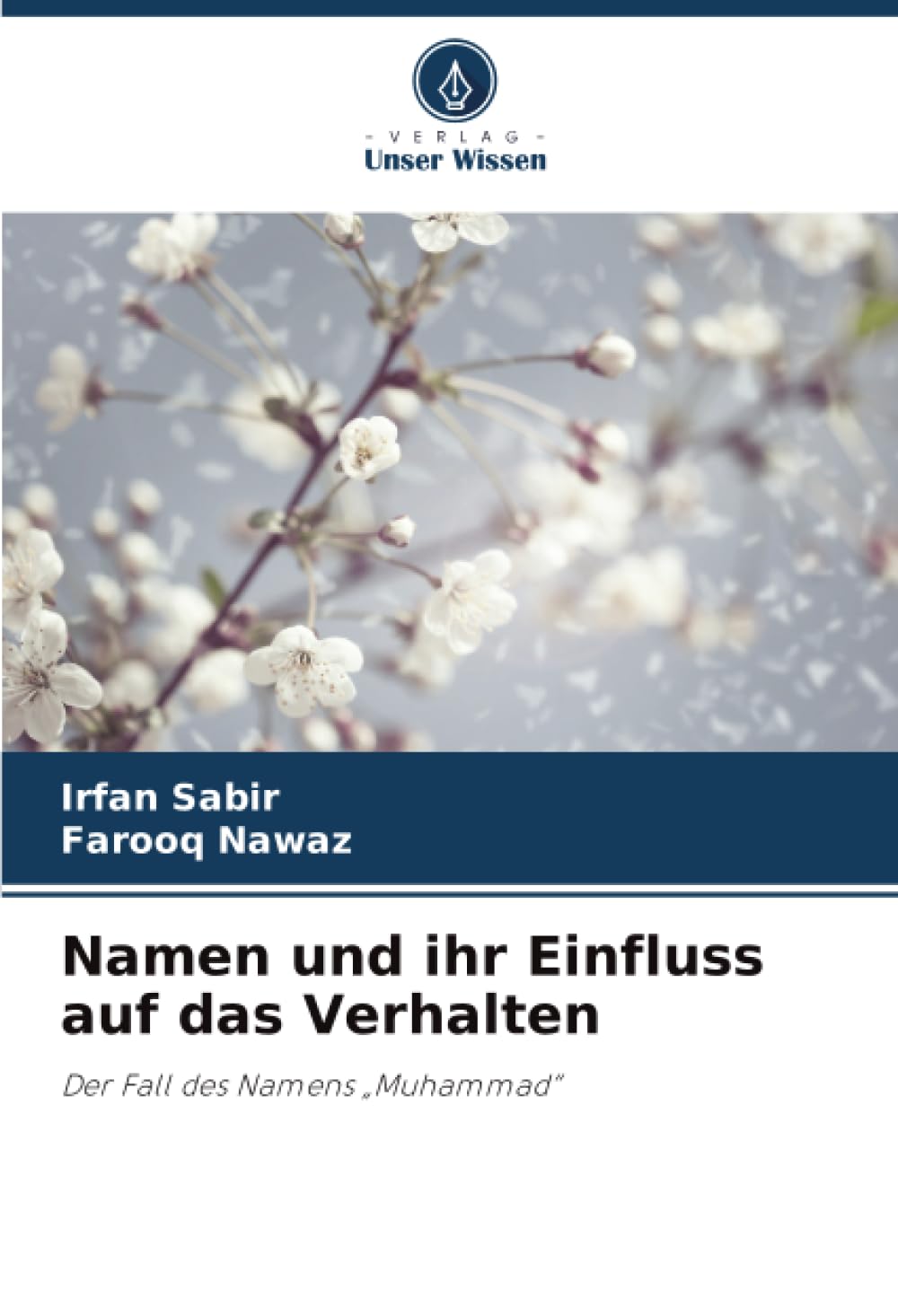 Namen und ihr Einfluss auf das Verhalten: Der Fall des Namens „Muhammad“