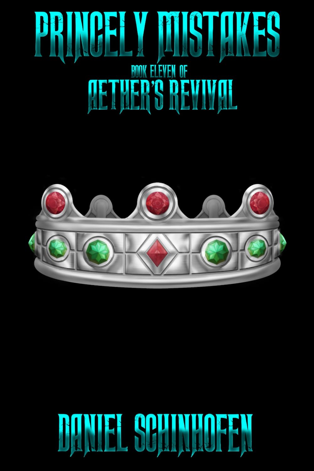 Princely Mistakes: 11 (Aether's Revival)
