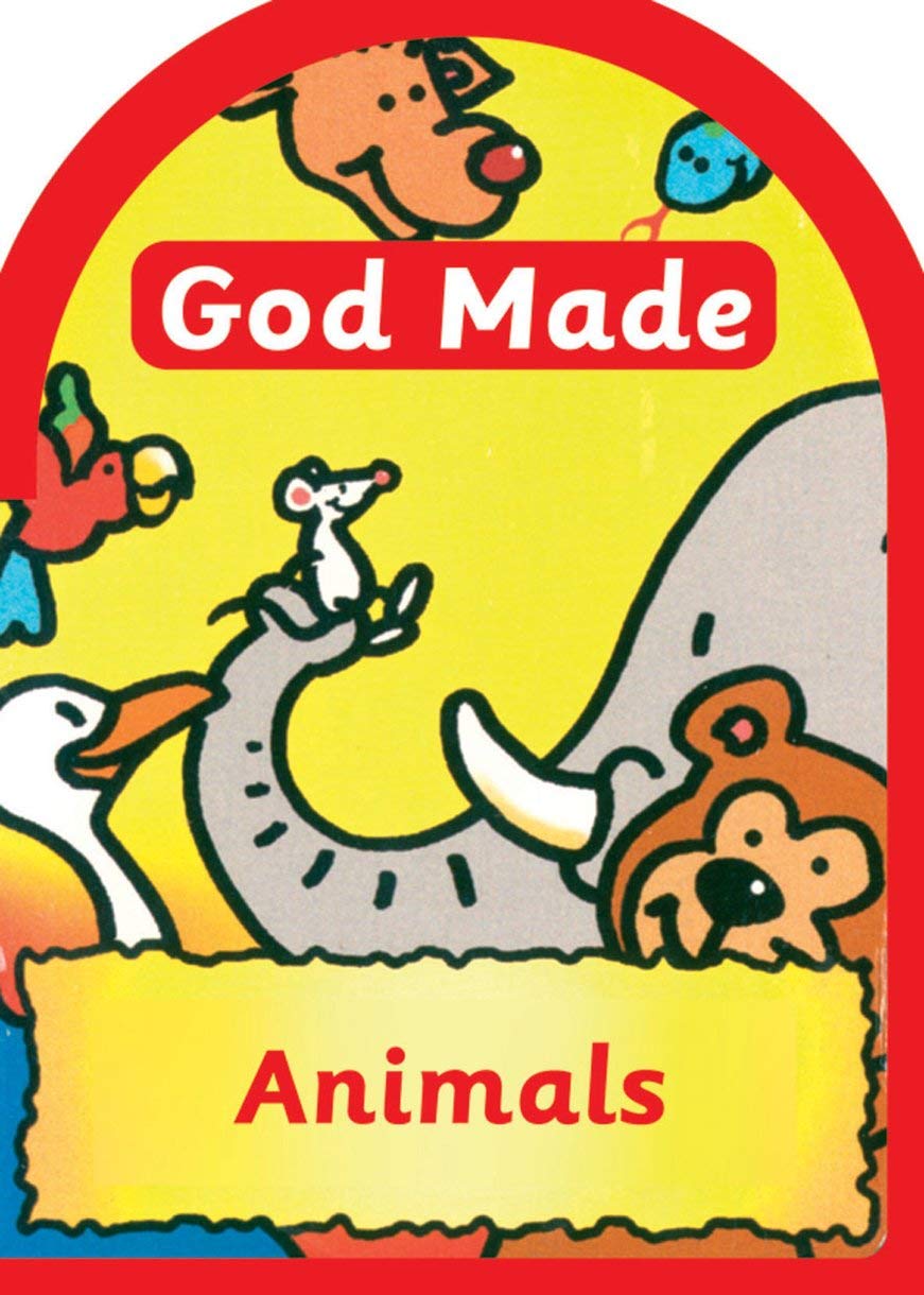 God Made Animals (Board Books God Made)