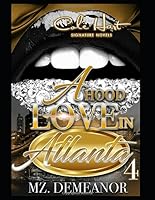 A Hood Love In Atlanta 4 1720113092 Book Cover
