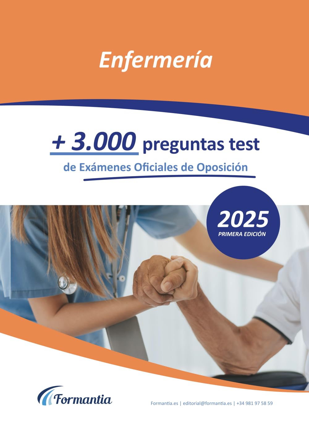 Oposiciones de Enfermería: + 3.000 preguntas tipo test de exámenes oficiales resueltas