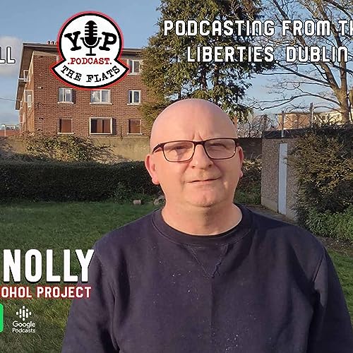 Episode 12 Yup the Flats podcast FERGHAL CONNOLLY