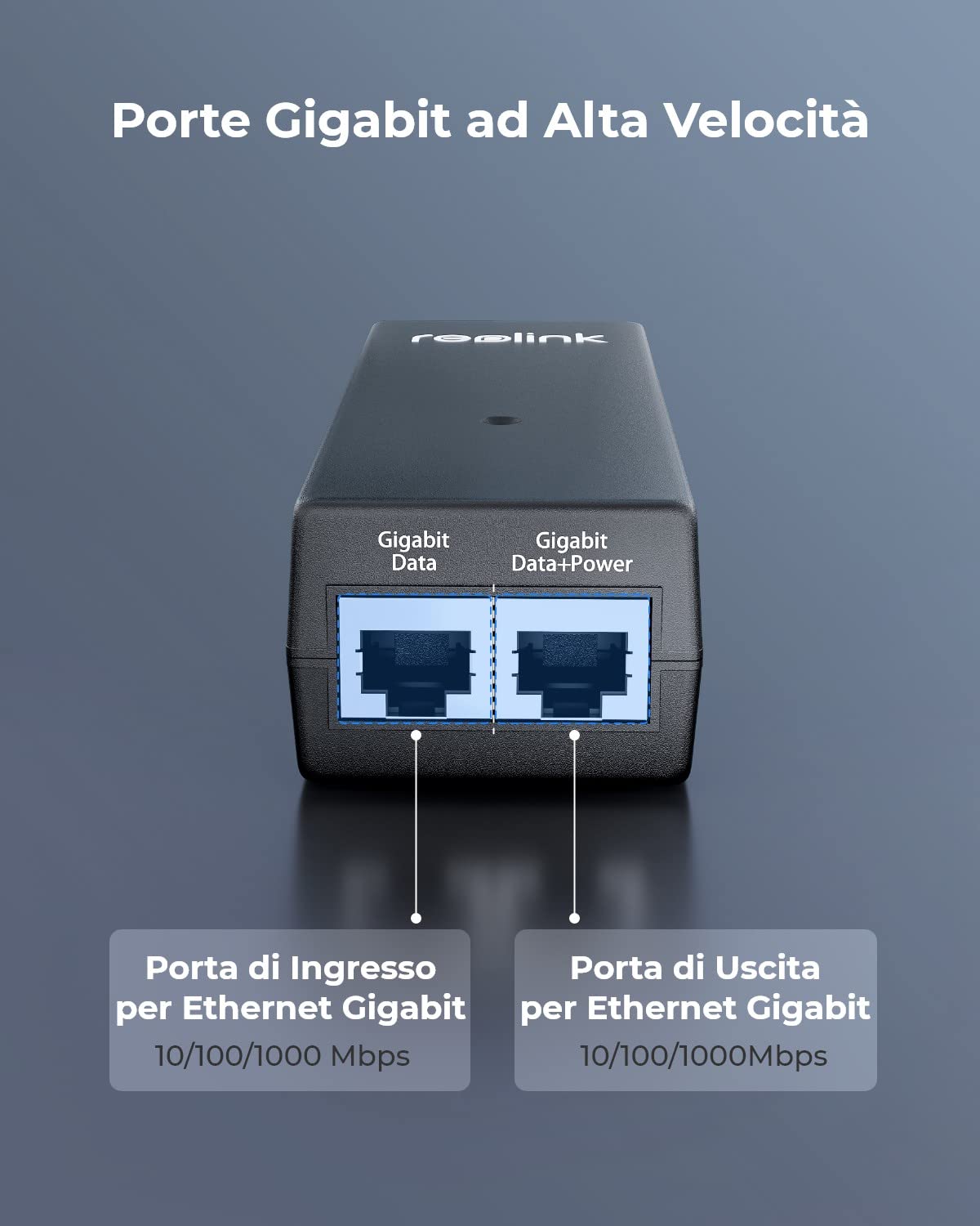 Reolink Iniettore PoE Gigabit, Fornisce PoE+ (30 W) o PoE (15,4 W), Distanza fino a 100 metri, Plug & Play, Adatto per Telecamere PoE/Campanello Video PoE