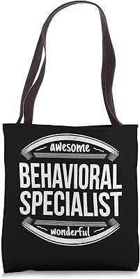 Behavioral Specialist Gifts Funny Tote Bag