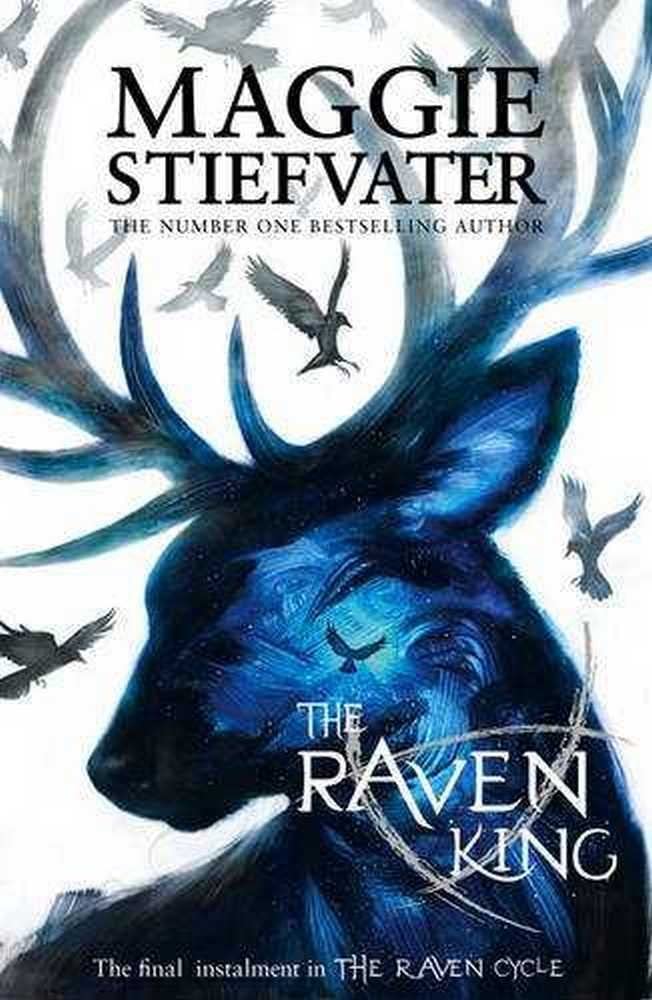 The Raven King (The Raven Boys Quartet) (The Raven Cycle) By Maggie Stiefvater