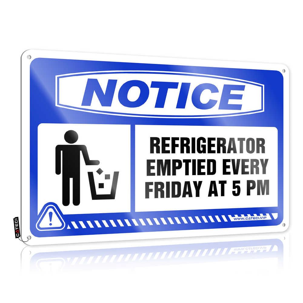 Fzfn Colour Room Decoration Accessory Art - Notice Refrigerator Emptied Every Friday At 5 Pm Farmhouse Metal Wall Art Ready To Hang For Premises(20X30cm)