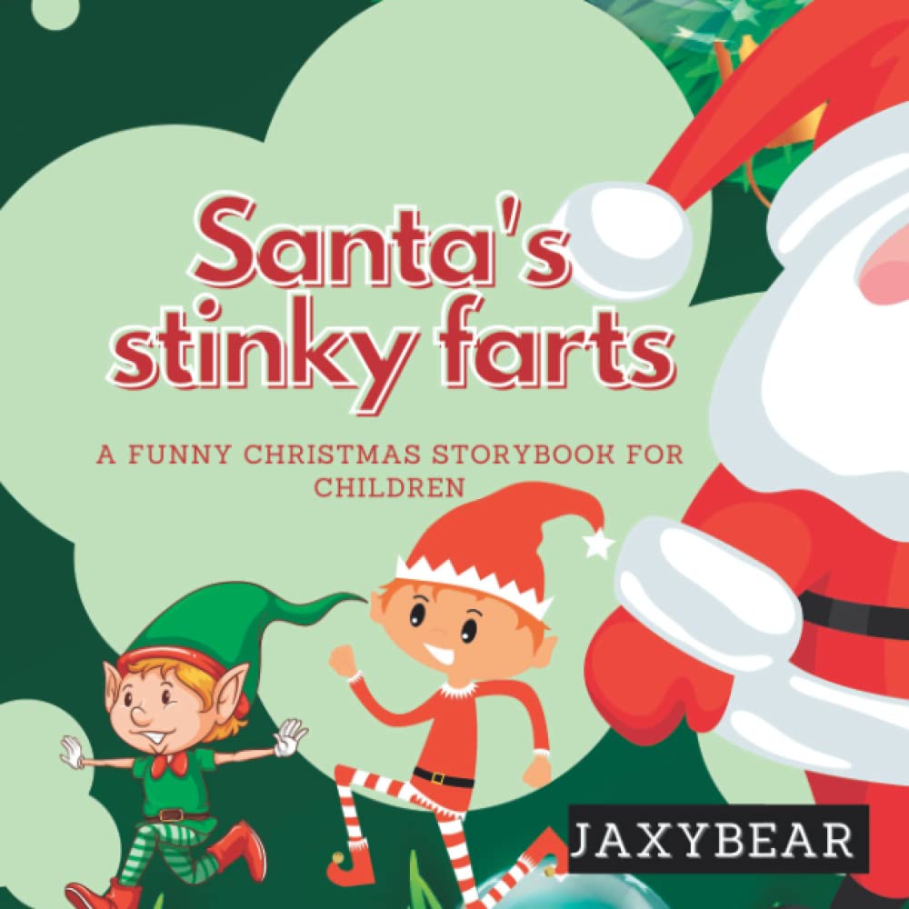 Santa's stinky farts
