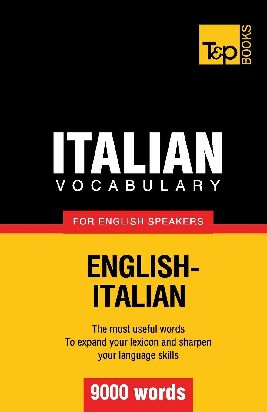 Italian vocabulary for English speakers - 9000 words (American English Collection)
