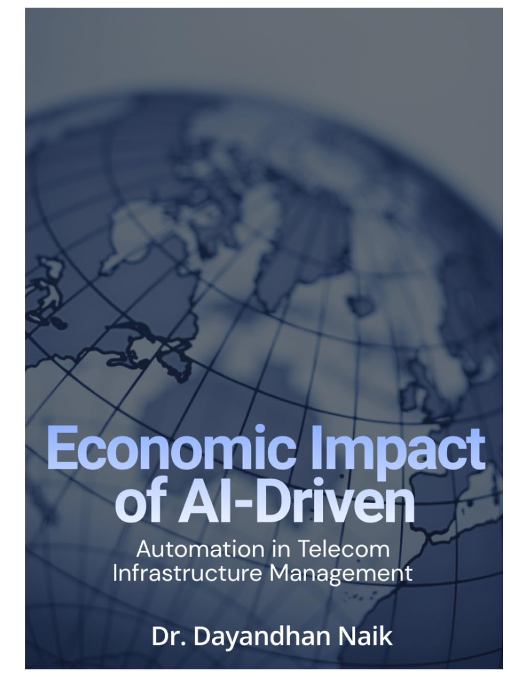 ECONOMIC IMPACT OF AI-DRIVEN AUTOMATION IN TELECOMMUNICATIONS
