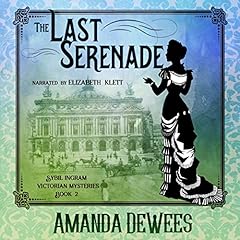The Last Serenade Audiolibro Por Amanda DeWees arte de portada