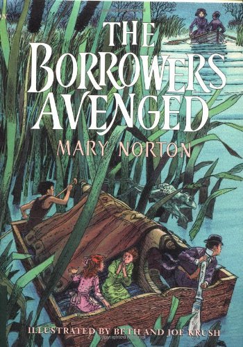 By Mary Norton The Borrowers Avenged (Reissue) ... B00SB51N3Y Book Cover