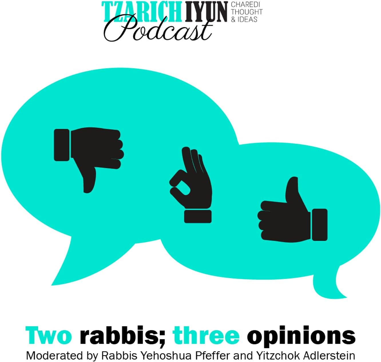 Tzarich Iyun Podcast