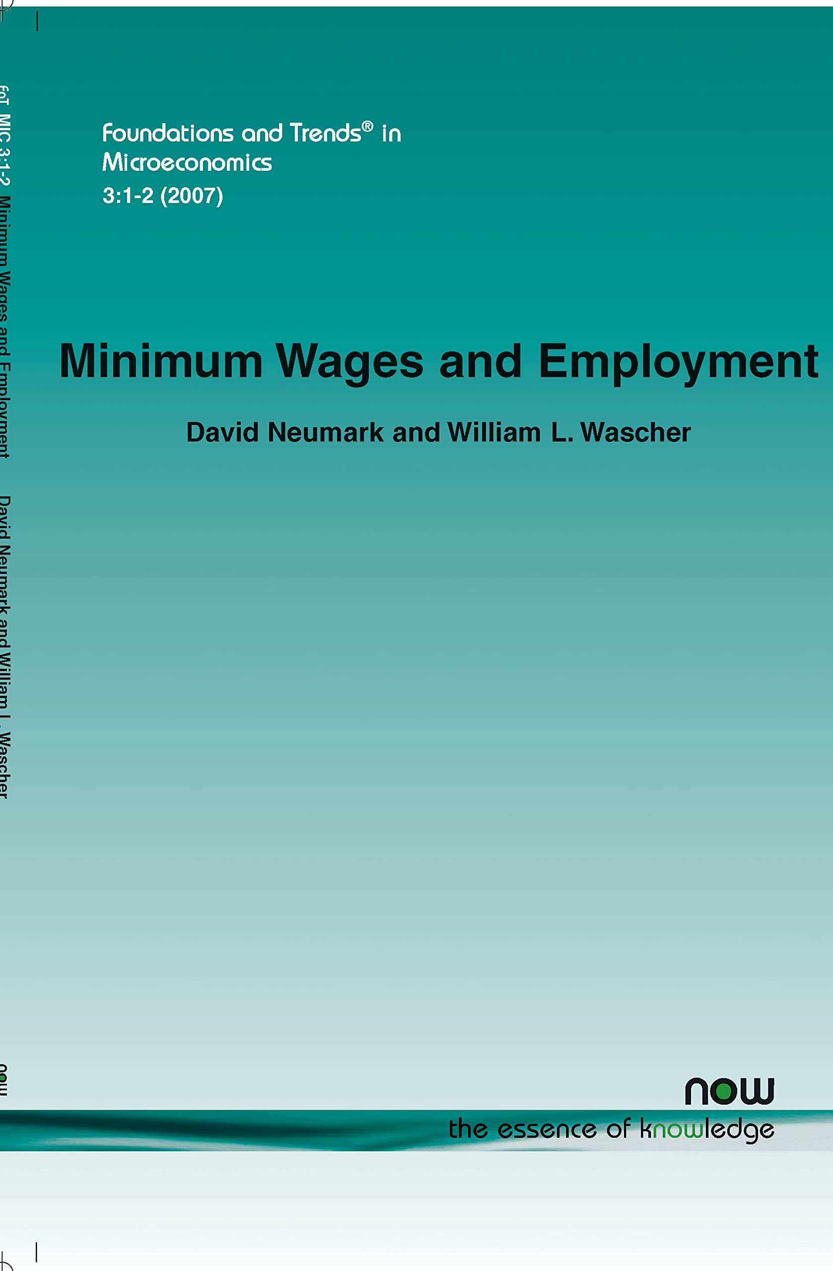 Buy Minimum Wages and Employment (Foundations and Trends (R) in Microeconomics) — BookShops.in