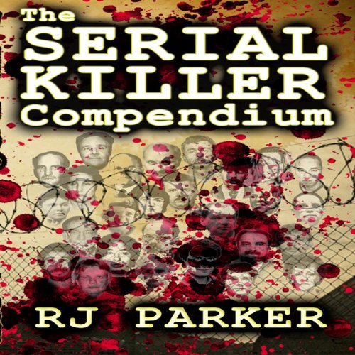 Cover art for The Serial Killer Compendium, Volume 1