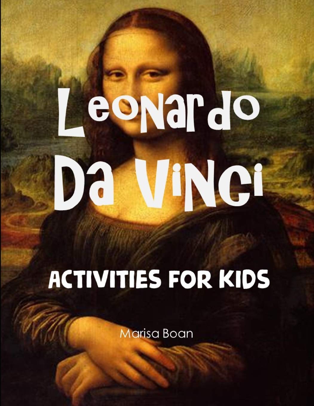 Buy Leonardo da Vinci Activities for Kids (Meet the Artist by Magic