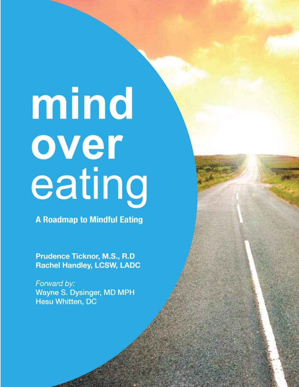 Mind Over Eating: A Roadmap to Mindful Eating