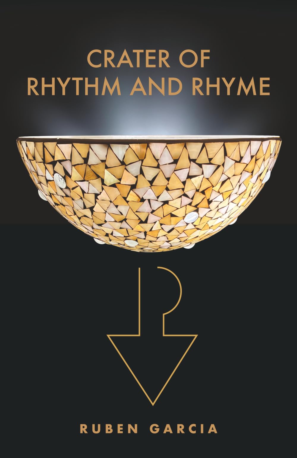 CRATER OF RHYTHM AND RHYME: 2 (Ruben Garcia: Words In Rhyme)
