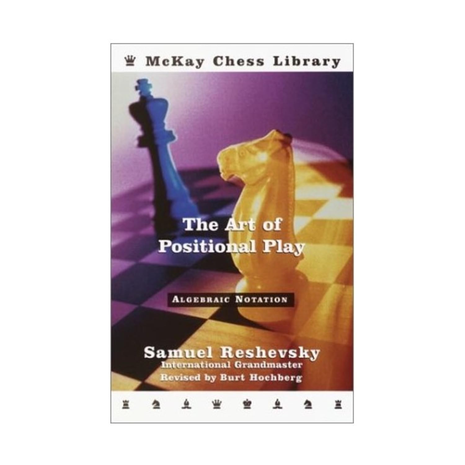 Buy The Art of Positional Play (Chess) — BookShops.in