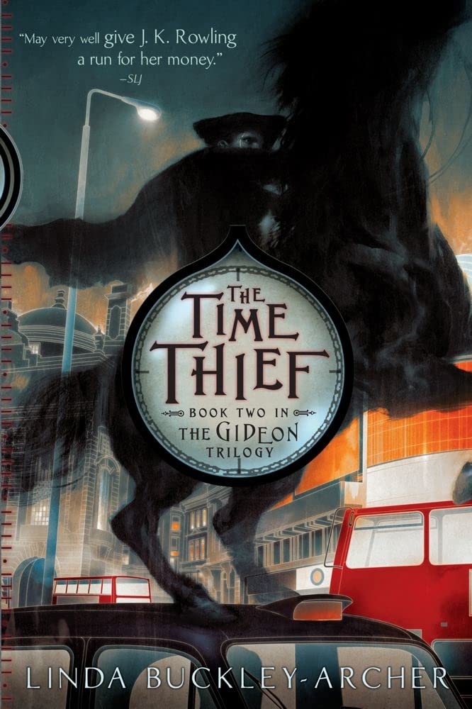 The Time Thief (2) (The Gideon Trilogy) Paperback – November 25, 2008