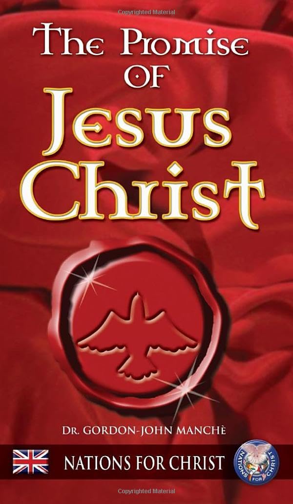 The Promise of Jesus Christ
