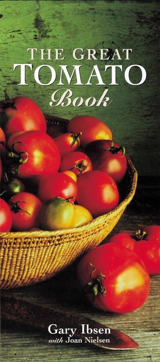The Great Tomato Book Paperback โ May 1, 1999