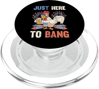 Just Here To Bang Chicken US Flag 4th Of July Firecrackers PopSockets MagSafe PopGrip for iPhone