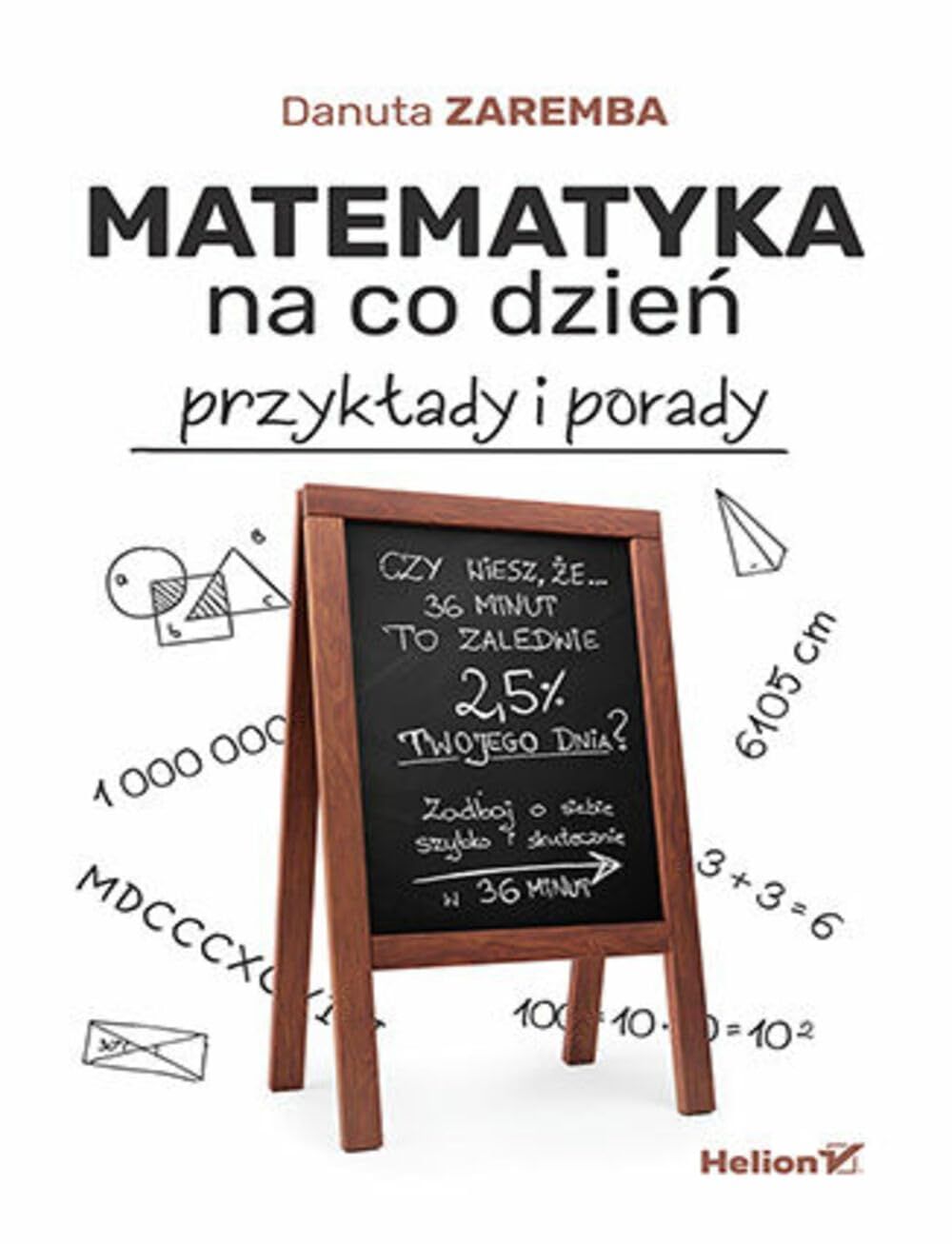 Matematyka na co dzień.: Przykłady i porady