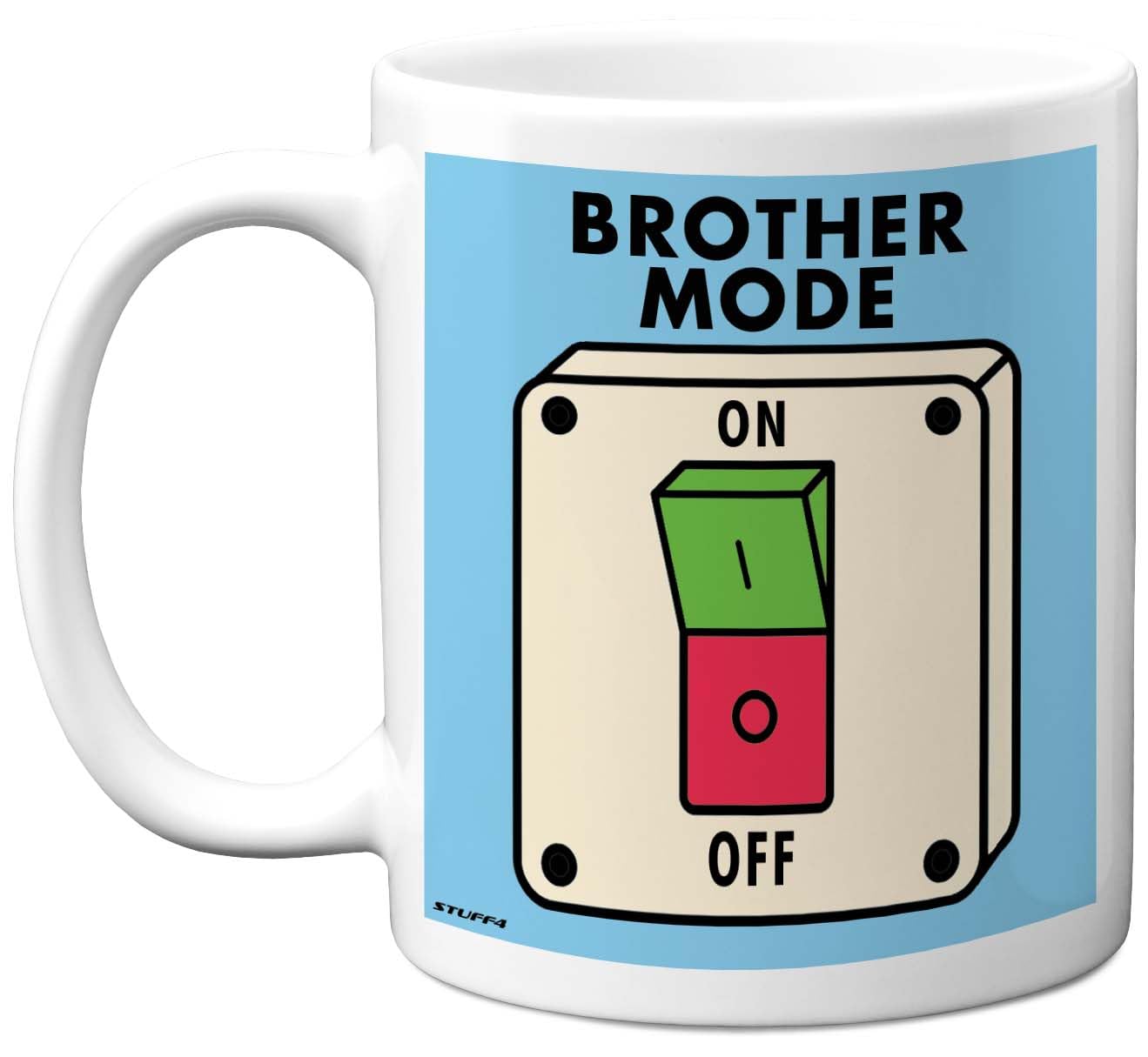 Stuff4 Funny Birthday Mug for Brother - Brother Mode - Novelty Birthday Mugs Present Gifts for Men Bro Sibling, 11oz Ceramic Coffee Humour Joke Banter Cup