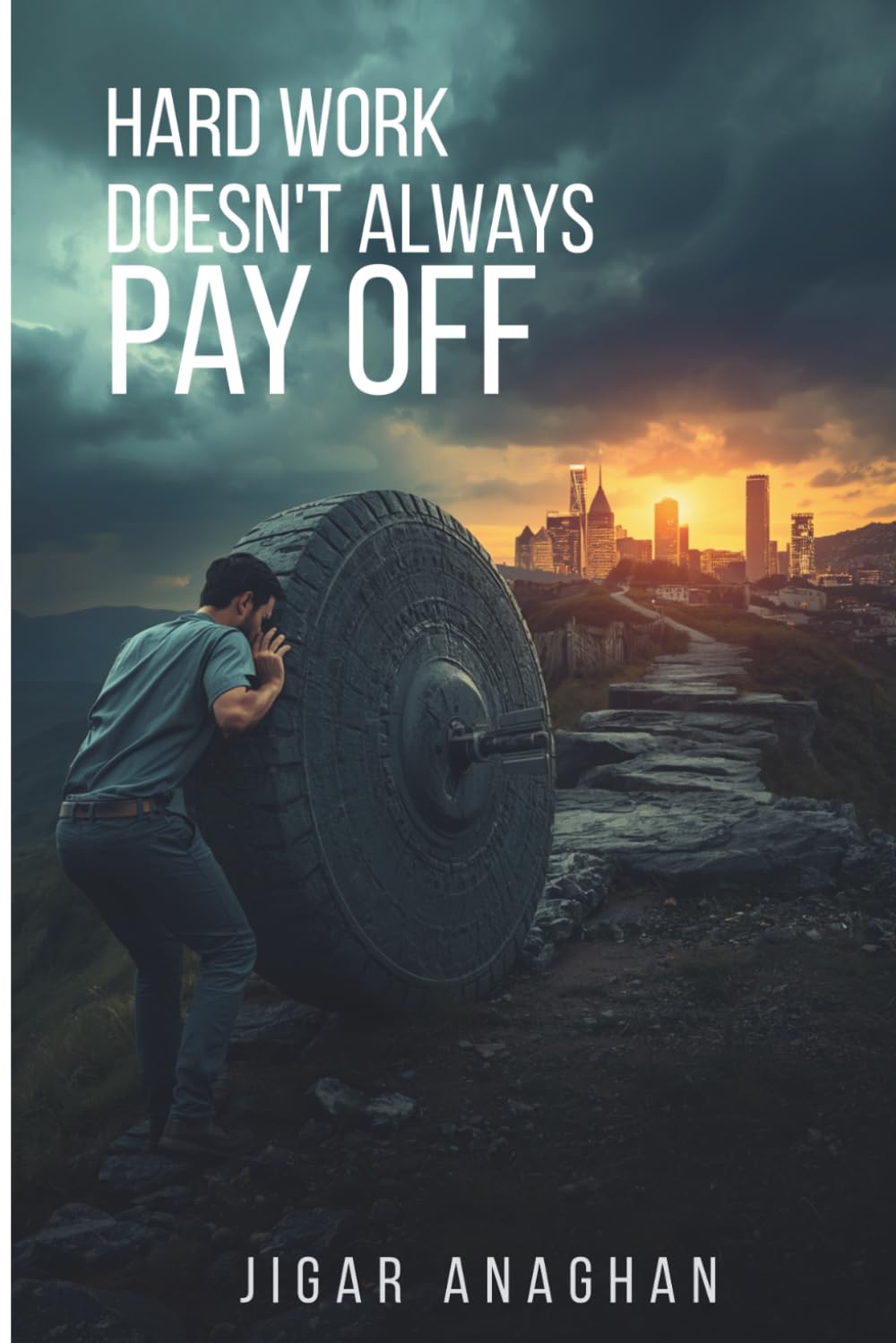 Hard Work Doesn't Always Pay Off (The Brutal Truth Series)