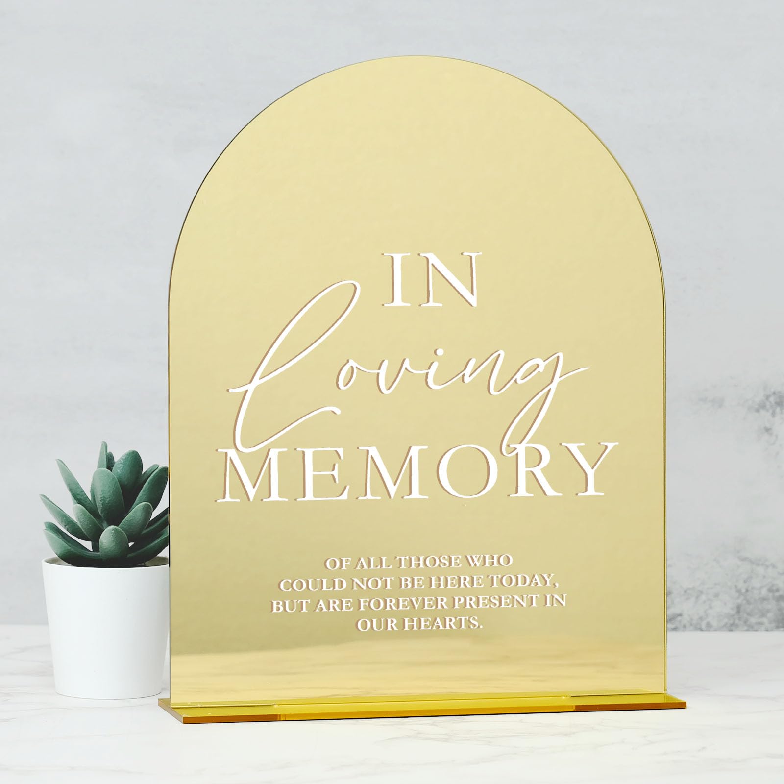 Gold Mirror Acrylic Wedding Sign with Stand- 8"x10" In Loving Memory Sign and Base,1/8" Thick | Modern Calligraphy White Lettering Arched Acrylic